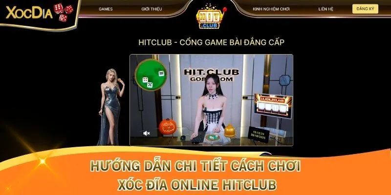 Hướng dẫn chi tiết cách chơi xóc đĩa online Hitclub